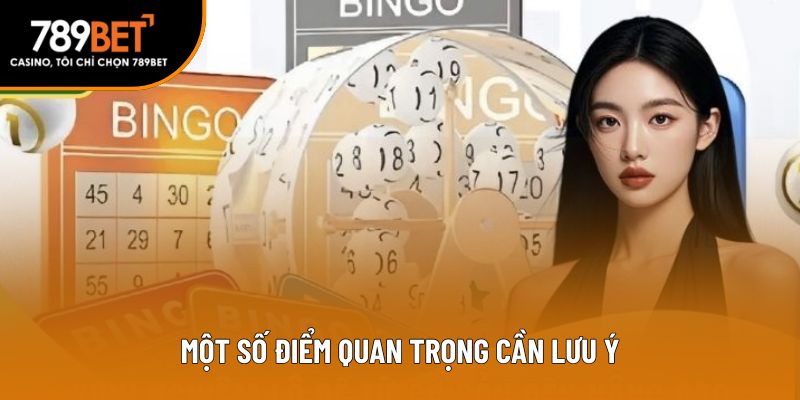 Một số điểm quan trọng cần lưu ý